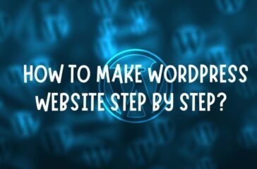 How to make WordPress website step by step