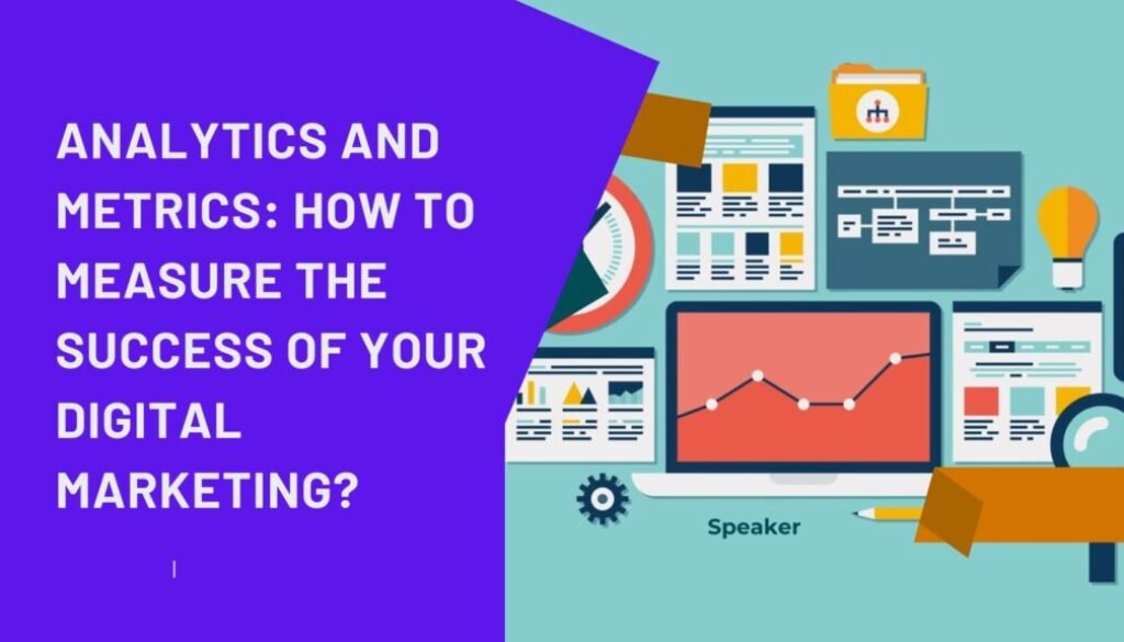 Analytics and Metrics
