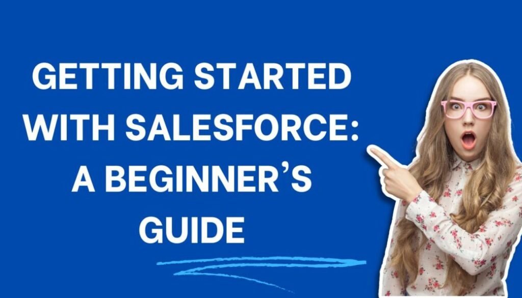 Salesforce Beginners