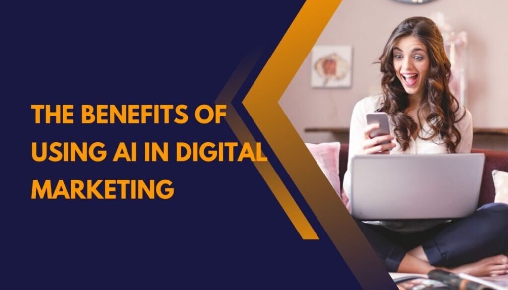 AI use in Digital Marketing