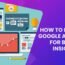 How to Leverage Google Analytics for Better Insights