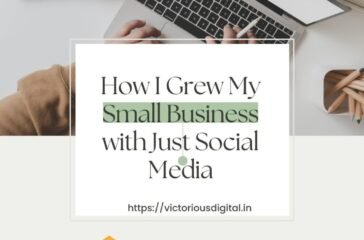 "How I Grew My Small Business with Just Social Media" – digital marketing courses in pune